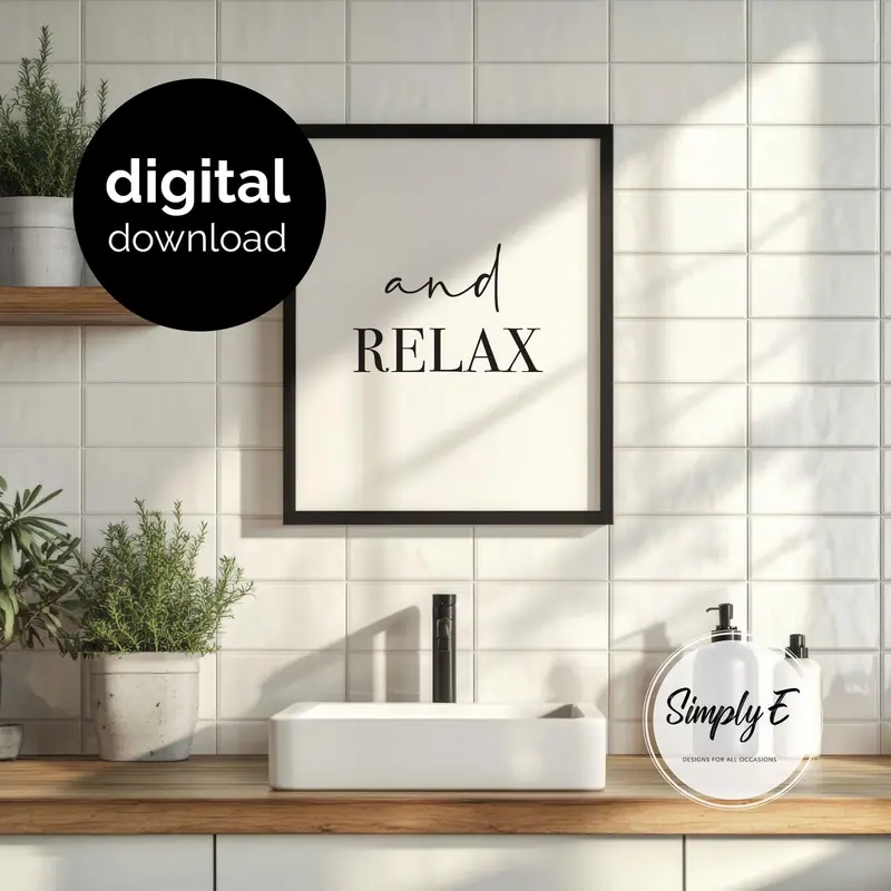 And Relax (printable) print by Simply E: And relax