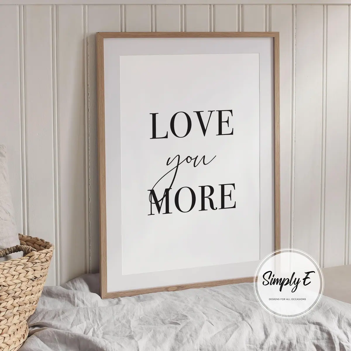 Love You More print by Simply E: Love you more