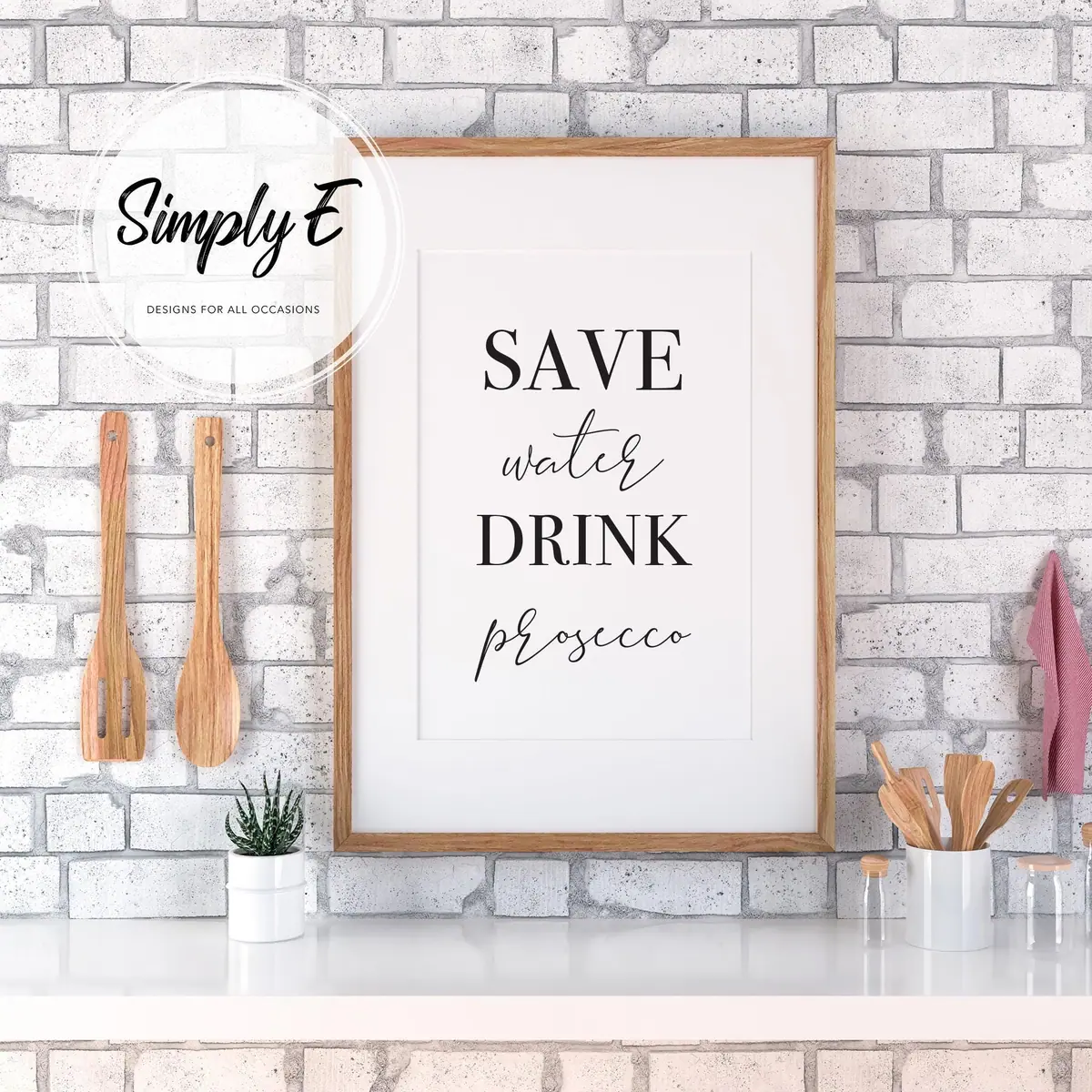 Save Water, Drink Prosecco print by Simply E: Save water drink prosecco